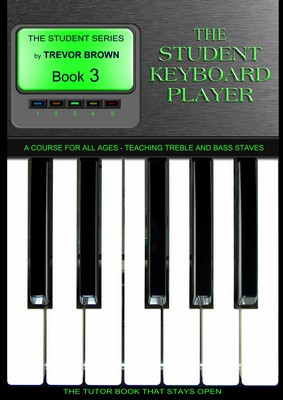 The Student Keyboard Player Book 3